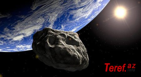 Bu asteroid Yerlə toqquşacaq – Alimlərdən xəbərdarlıq