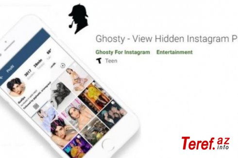 “Ghosty” “Google Play store” və “App store”dan SİLİNDİ