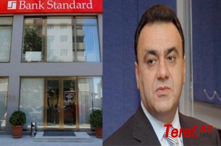 “BANK STANDARD”IN "153 SİRRİ" ÇÖZÜLDÜ! - Məşhur bankı müflis edənlərin ŞOK SİYAHISI, tanınmış simalar
