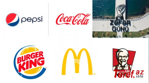 “McDonald’s”, “KingBurger”, KFC, “Coca-Cola”, “Pepsi” - Zəfər Gününü təbrik etmədilər!