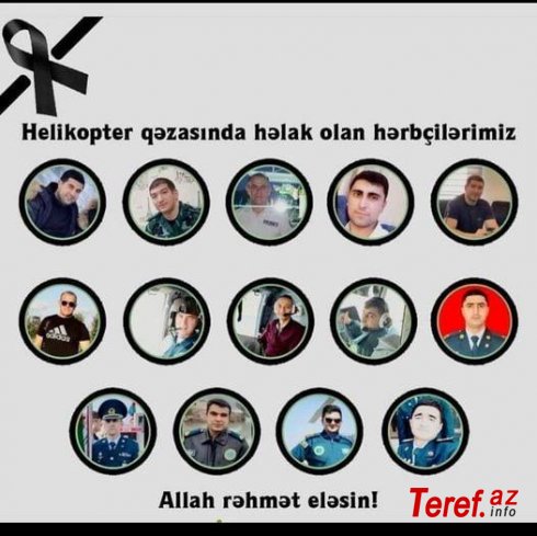 HELİKOPTER QƏZASINDA HƏLAK OLANLARA ŞƏHİD STATUSU VERİLƏCƏK