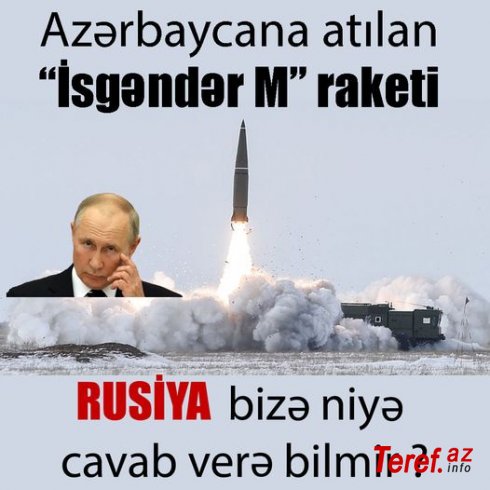 44 günlük Vətən müharibəsi zamanı Azərbaycana “İsgəndər M” raketlərini kim atıb ?