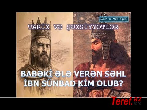 Səhl ibn Sünbad Babəki nə üçün ələ vermişdi?