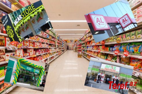 Supermarketlərdə QİYMƏT QALMAQALI: “Araz”, “OBA”, “Al”, “Bazarstore”…