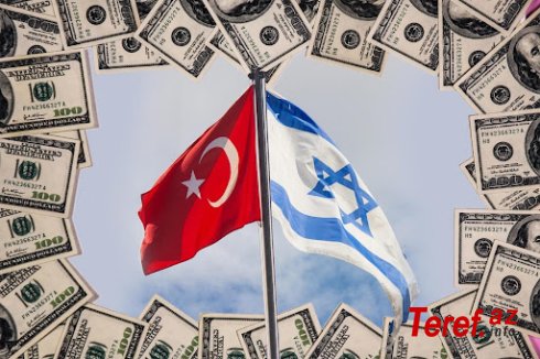 Türkiyə-İsrail yaxınlaşması: milyardları kim qazanacaq? -
