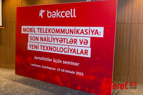 Bakcell jurnalistlər üçün seminar keçirib