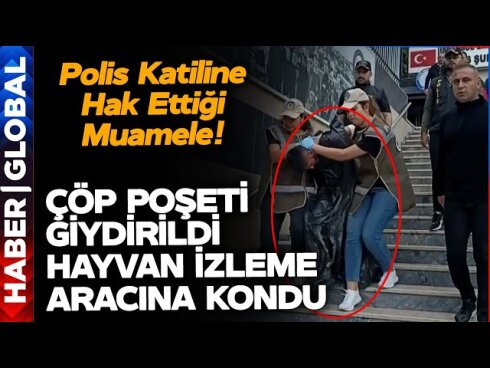 Türkiyədə polis qatilə zibil torbası geyindirib, zooavtomobilə mindirdi