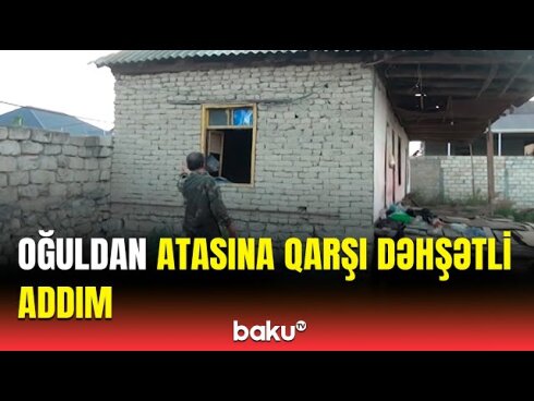 Atasını döyə-döyə öldürən oğul onun üzünü tamam dağıdıbmış: Tükürpədici DETALLAR