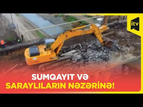 Təmirə bağlanan Saray körpüsündə SON VƏZİYYƏT