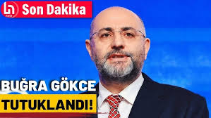 İPA Başkanı Buğra Gökce tutuklandı