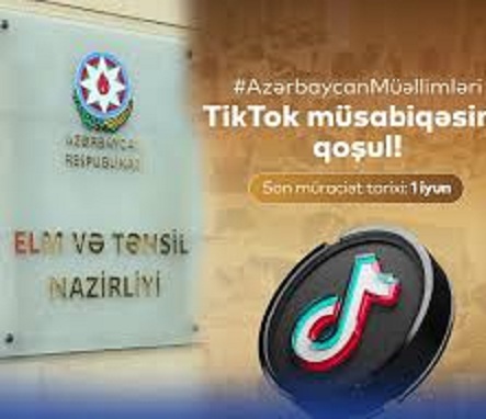 Elm və Təhsil Nazirliyinin “TikTok” müsabiqəsi –