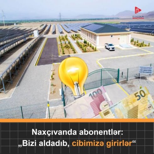 Naxçıvanda abonentlə:"Bizi aldadıb, cibimizə girirlər"