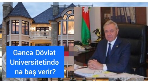 Gəncə Dövlət Universitetində bitməyən "ŞƏNLİK" -Emin Əmrullayevə MÜRACİƏT